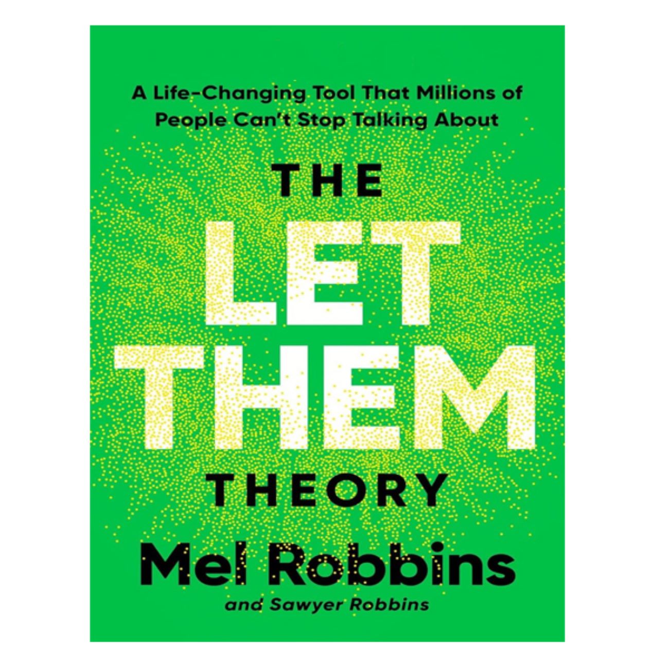 The Let Them Theory Book by Mel Robbins
